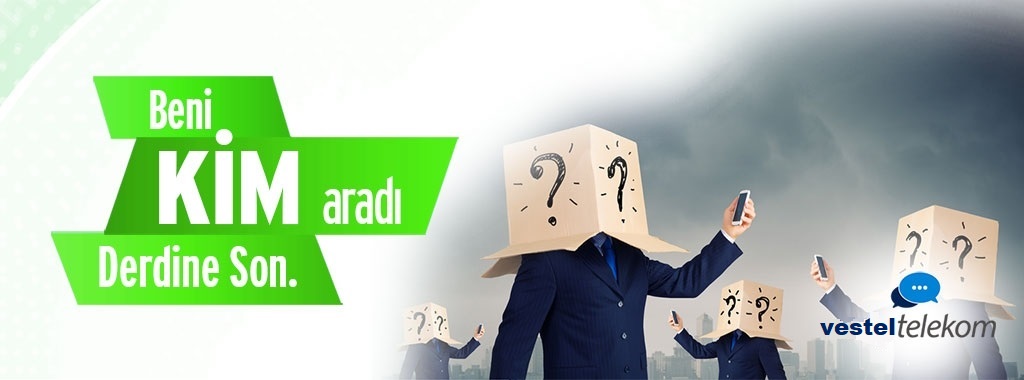 Beni Kim Aradı Derdine Son!